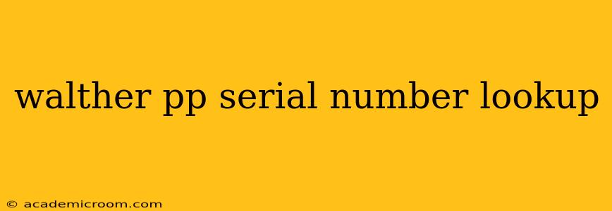 walther pp serial number lookup