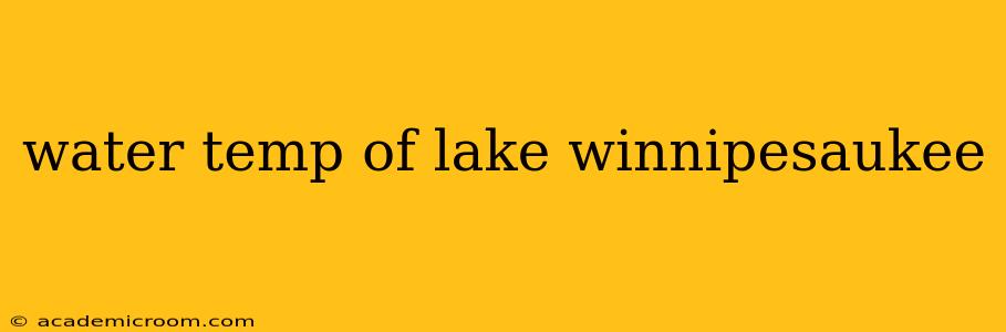 water temp of lake winnipesaukee