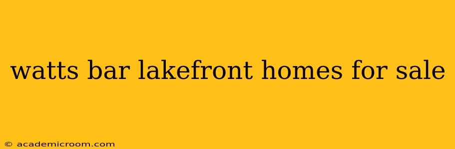 watts bar lakefront homes for sale