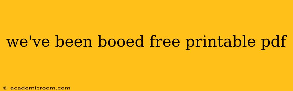we've been booed free printable pdf