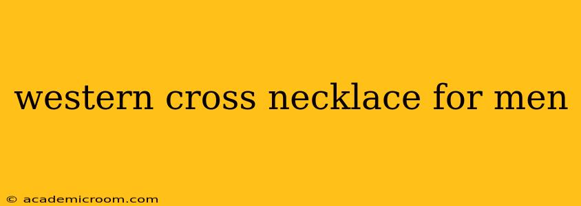 western cross necklace for men