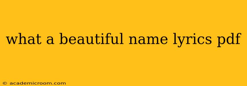 what a beautiful name lyrics pdf