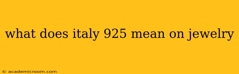 what does italy 925 mean on jewelry