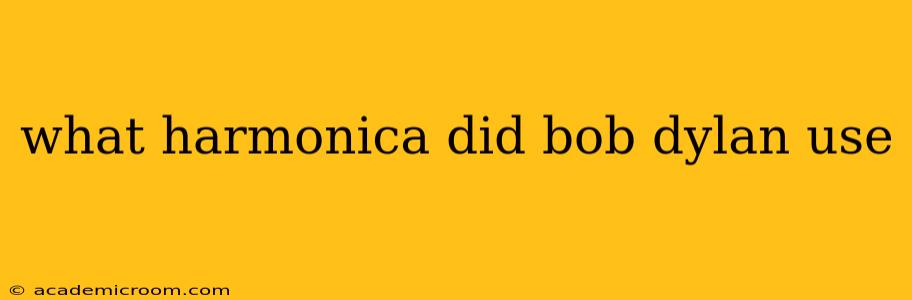 what harmonica did bob dylan use