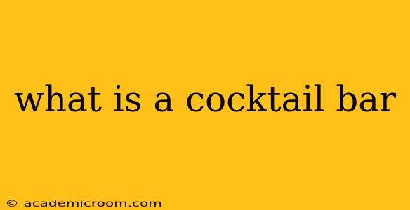 what is a cocktail bar