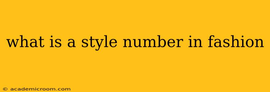 what is a style number in fashion
