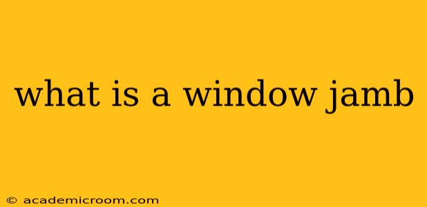 what is a window jamb