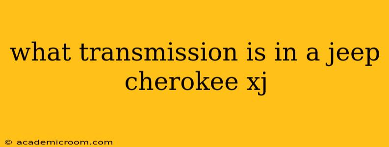 what transmission is in a jeep cherokee xj