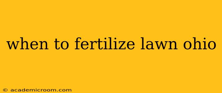 when to fertilize lawn ohio