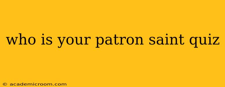 who is your patron saint quiz