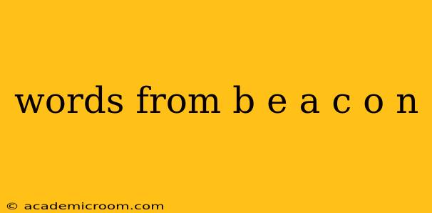 words from b e a c o n