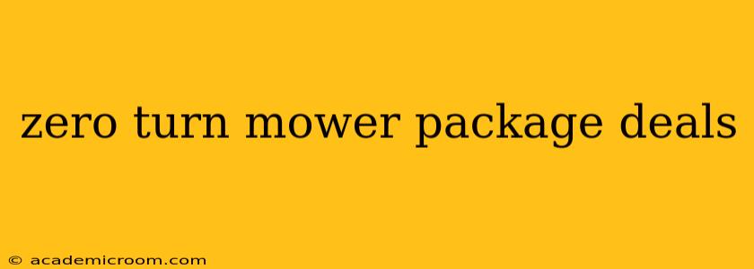 zero turn mower package deals